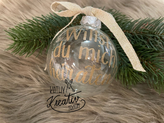 Weihnachtskugel Heiratsantrag Marry me Christbaumschmuck personalisiert Christbaumkugel