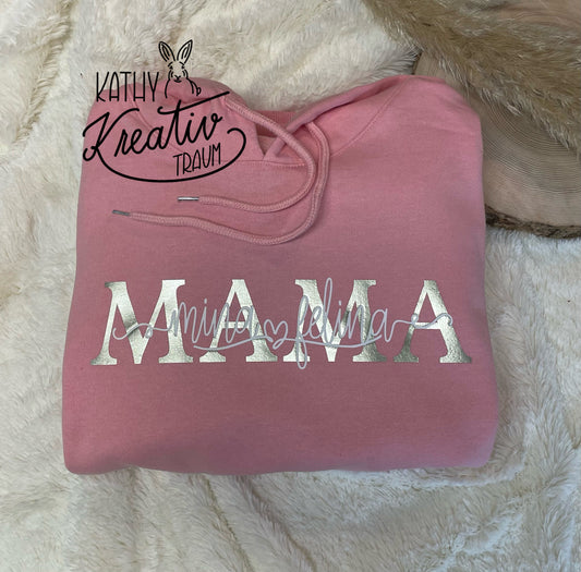 Hoodie - Mama- Namen- personalisiert - Pulli - Kapuzenpulli - Pullover - Geschenkidee